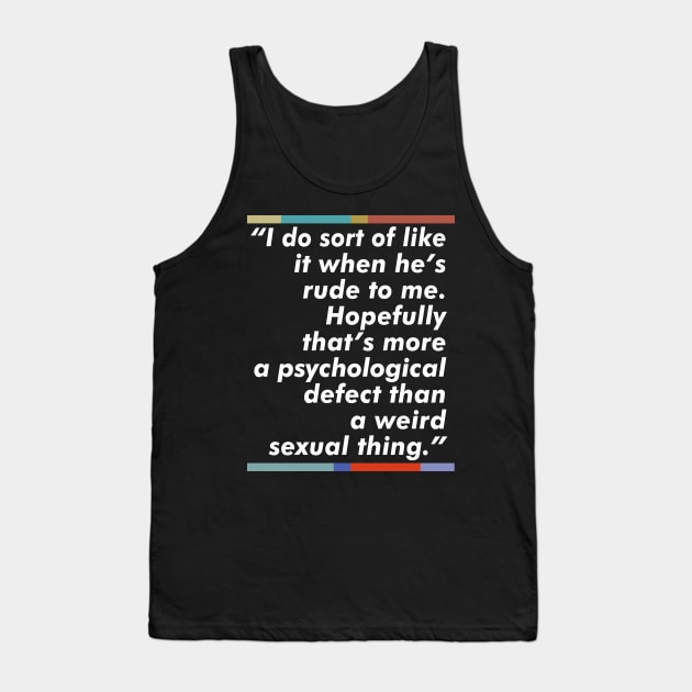 Mark Corrigan / Peep Show Quote Fan Design Tank Top by DankFutura